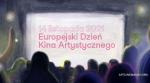 Europejski Dzie Kina Artystycznego - pokazy przedpremierowe filmw Truflarze i Maa mama