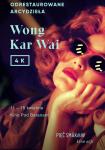 Wong Kar Wai - odrestaurowane arcydziea ponownie w Kinie Pod Baranami