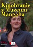 Kinobranie z Muzeum Manggha - pokaz w ogrodzie: Najgorszy czowiek na wiecie