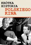 Krtka historia polskiego kina: Pocig