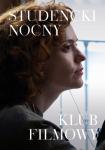 Studencki Nocny Klub Filmowy: Wrcicie do siebie