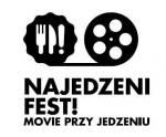 Najedzeni Fest! - Movie przy jedzeniu: nocny maraton dokumentów kulinarnych
